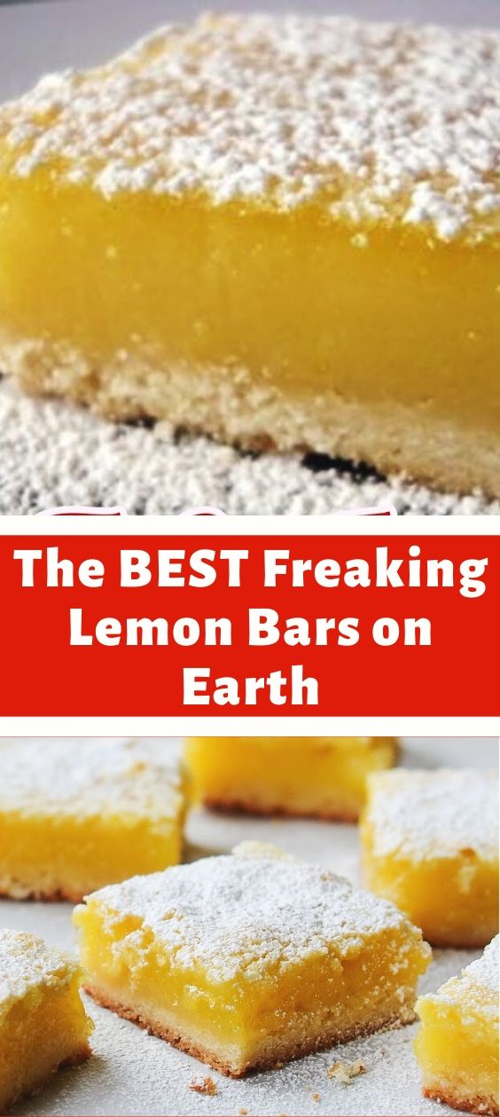 The BEST Freaking Lemon Bars on Earth