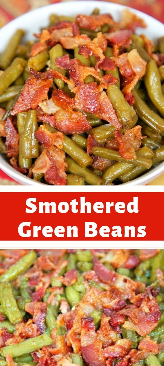 Smothered Green Beans - newsronian