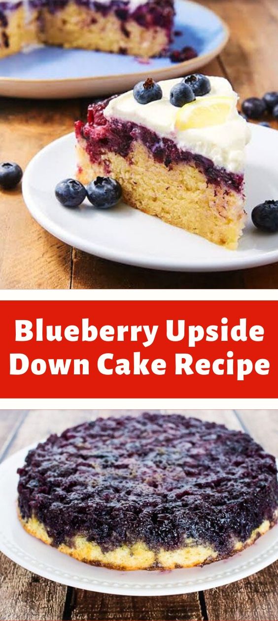 Blueberry Upside Down Cake Recipe - newsronian
